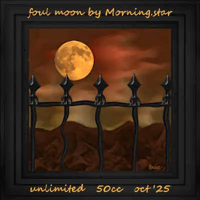 Foul Moon(50)[1028] by Morning.star