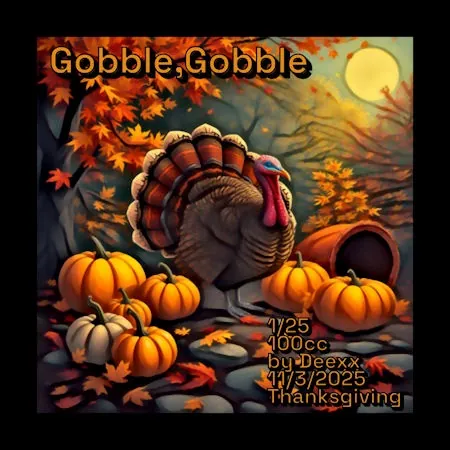 Gobble Gobble(100)[1107] by deexx